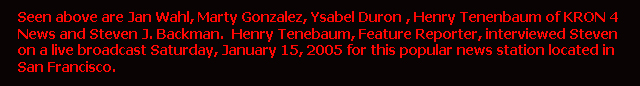 Steven J. Backman Featured on KRON 4 News, January 15, 2005