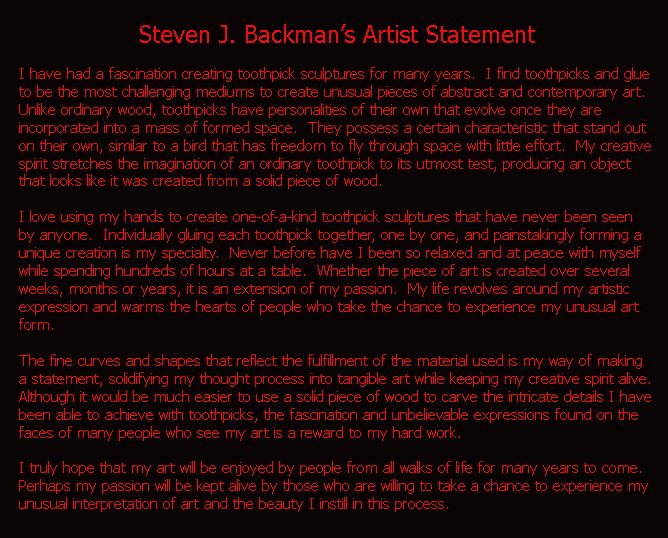 Steven J. Backman's Artist Statement