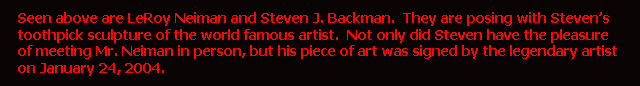 LeRoy Neiman and Steven J. Backman
